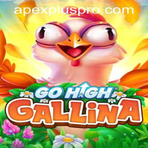 Dive into the Exciting World of GoHighGallina and Its Innovative Gameplay