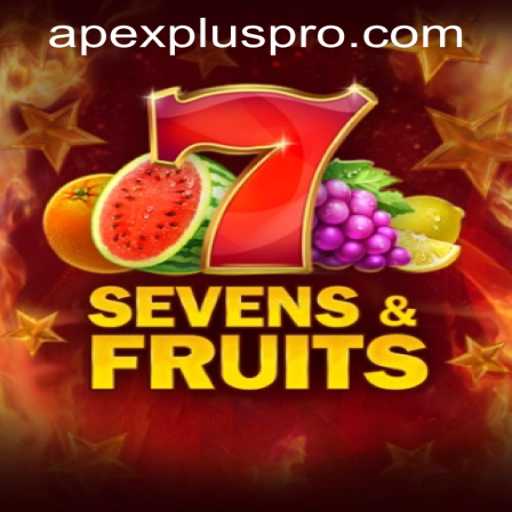 Exploring SevensFruits and ApexPlus PH Login